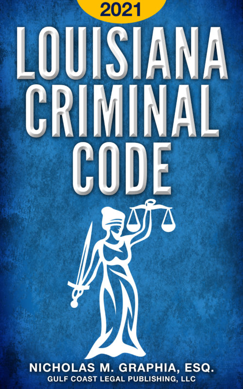 Louisiana Crimnal Code 2021 Cover