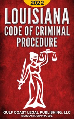Louisiana Code of Criminal Procedure 2022 Cover