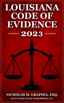 Louisiana Code of Evidence 2023 Book Cover